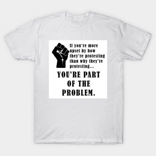 Part of the Problem T-Shirt